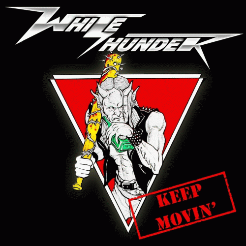 White Thunder (COL) : Keep Movin'